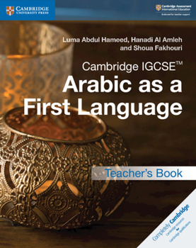 Paperback Cambridge Igcse(tm) Arabic as a First Language Teacher's Book [Arabic] Book