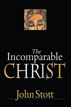 Paperback The Incomparable Christ Book