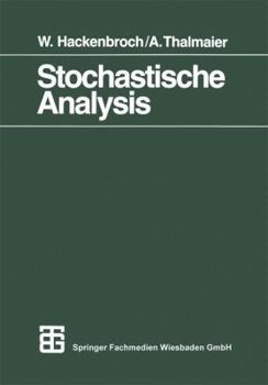 Paperback Stochastische Analysis: Eine Einführung in Die Theorie Der Stetigen Semimartingale [German] Book