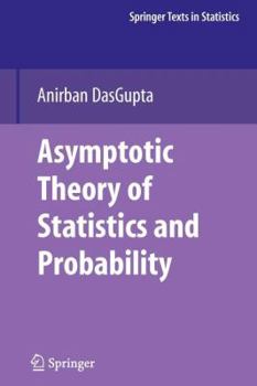 Paperback Asymptotic Theory of Statistics and Probability (Recent Research in Psychology) Book