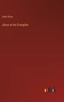 Hardcover Jésus et les Évangiles [French] Book