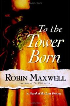 Hardcover To the Tower Born Book