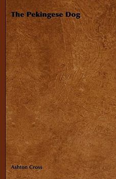 Hardcover The Pekingese Dog Book
