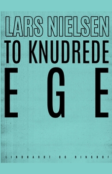 Paperback To knudrede ege [Danish] Book