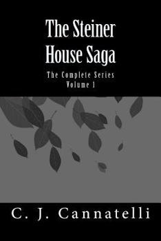 Paperback The Steiner House Saga: The Complete Series Book