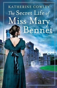 Paperback The Secret Life of Miss Mary Bennet Book