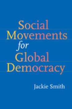 Paperback Social Movements for Global Democracy Book