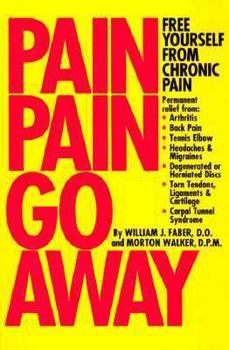 Paperback Pain, Pain, Go Away Book