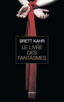 Paperback Le livre des fantasmes [French] Book