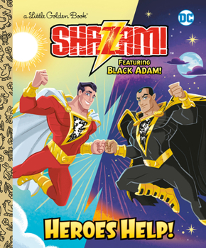 Hardcover Heroes Help! (DC Shazam!): Featuring Black Adam! Book