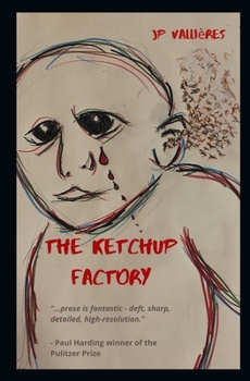 Paperback The Ketchup Factory: a love story Book