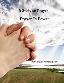 Paperback A Study on Prayer Prayer is Power Book