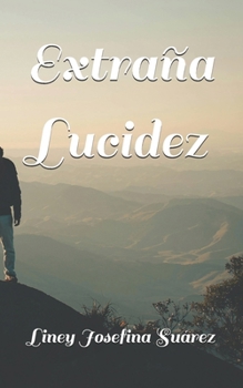 Paperback Extraña Lucidez [Spanish] Book