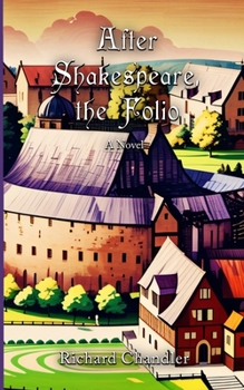 After Shakespeare: A Novel