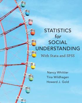 Paperback Statistics for Social Understanding: With Stata and SPSS Book