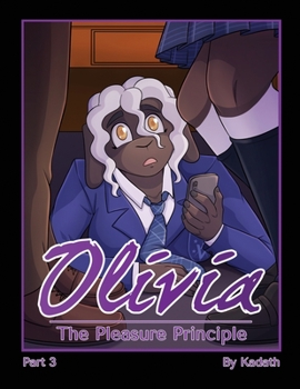 Paperback Olivia - The Pleasure Principle: Part 3 Book