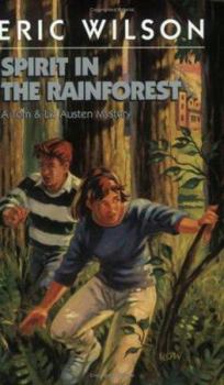Spirit in the Rainforest - Book #9 of the Tom and Liz Austen Mysteries