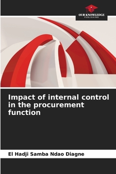 Paperback Impact of internal control in the procurement function Book