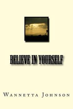 Paperback Believe In Yourself Book