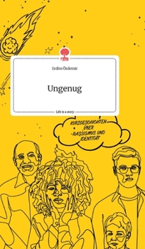 Hardcover Ungenug. Life is a Story - story.one [German] Book