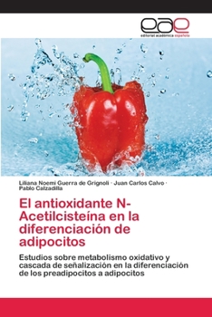 El Antioxidante N-Acetilcisteina En La Diferenciacion de Adipocitos