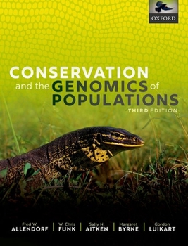 Hardcover Conservation and the Genomics of Populations Book