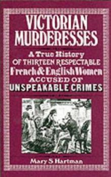 Paperback Victorian Murderesses Book