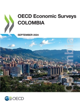 Paperback OECD Economic Surveys: Colombia 2024 Book