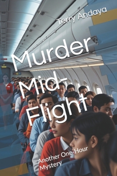 Paperback Murder Mid- Flight: Another One-Hour Mystery Book
