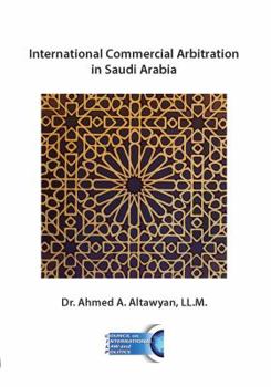 Paperback International Commercial Arbitration in Saudi Arabia Book