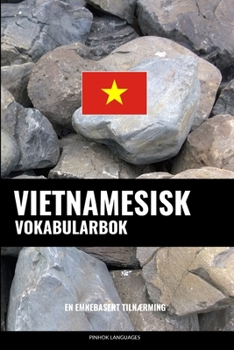 Paperback Vietnamesisk Vokabularbok: En Emnebasert Tilnærming [Norwegian] Book