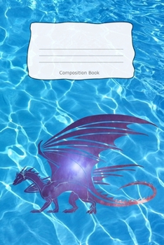 Composition Book: Galaxy Dragon Blue Water Cover - Notebooks - Wide Ruled Line Paper - 120 Pages - Softcover