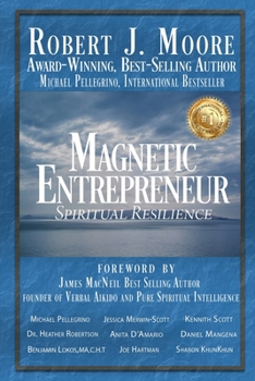 Paperback Magnetic Entrepreneur - Spiritual Resilience Book