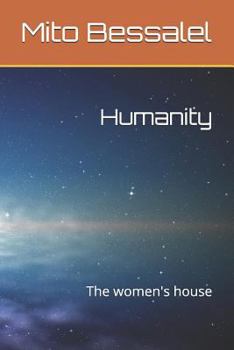 Paperback Humanity: The Women's House Book