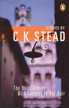 Hardcover The Blind Blonde with Candles in Her Hair: Stories Book