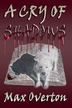 Paperback A Cry of Shadows Book