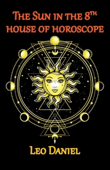Paperback The Sun in the 8th house of horoscope Book