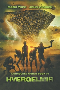 A Shrouded World 7:  Hvergelmir: A Jack Walker and Michael Talbot Adventure