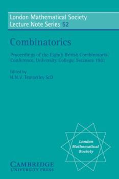 Combinatorics (London Mathematical Society Lecture Note Series) - Book #52 of the London Mathematical Society Lecture Note