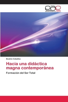 Paperback Hacia una didáctica magna contemporánea [Spanish] Book