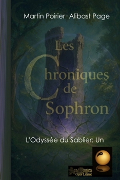 L'Odyssée du Sablier: Un (French Edition)
