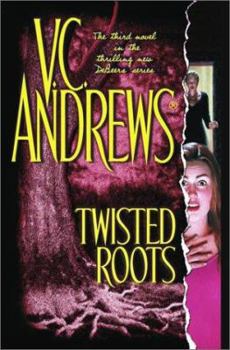 Twisted Roots (De Beers, #3) - Book #3 of the De Beers