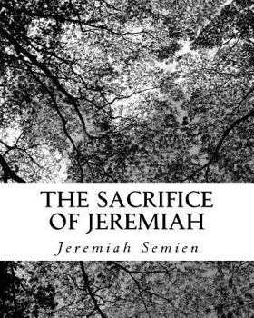 Paperback The Sacrifice of Jeremiah Book