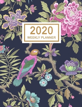 2020 Weekly Planner: January 2020 to December 2020 Weekly and Monthly Planner with One Year Daily Agenda Calendar, 12 Month Birds & Flowers Navy ... Quotes, Holidays, Notes & Vision Board