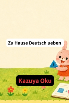 Paperback Zu Hause Deutsch ueben (German Edition) [German] Book