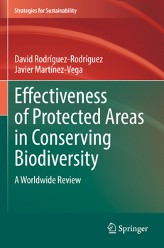 Paperback Effectiveness of Protected Areas in Conserving Biodiversity: A Worldwide Review Book