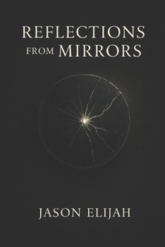 Paperback Reflections from Mirrors Book