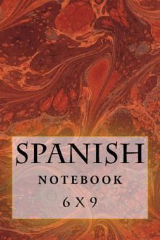 Paperback Spanish Notebook: 6 x 9 Book