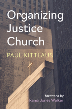 Paperback Organizing Justice Church Book