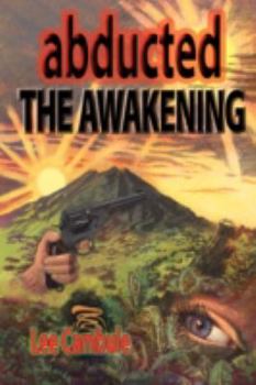 Paperback Abducted: The Awakening Book